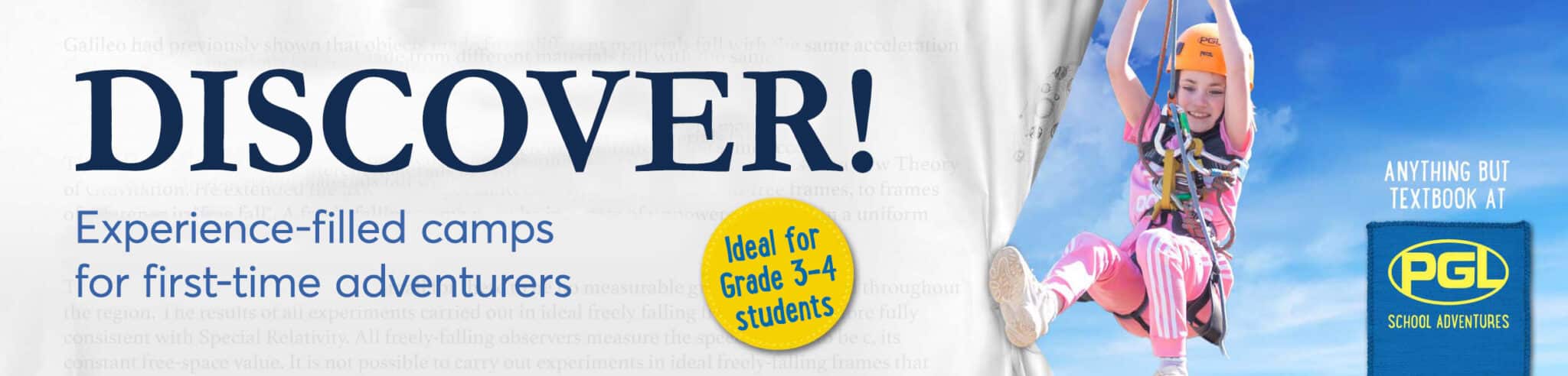Banner featuring a joyful girl on a zip line, with text "Discover! Adventure-filled comps for first-time adventurers, ideal for grade 3+ students" and the PGL logo.